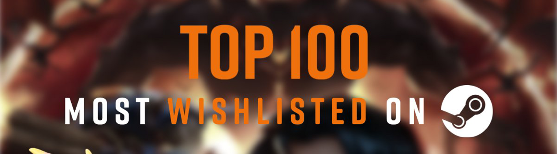 Image with text saying that Stormgate is on the top 100 most wishlisted on Steam